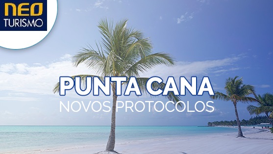Novos Protocolos de Punta Cana